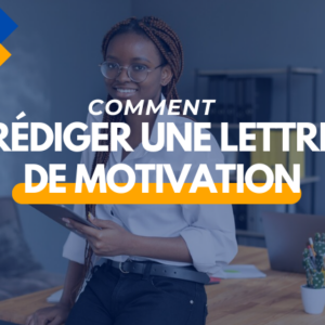 Rédiger une lettre de motivation